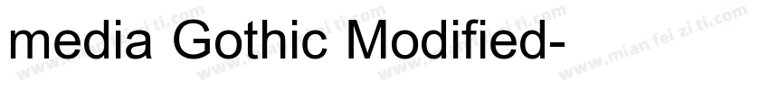 media Gothic Modified字体转换
